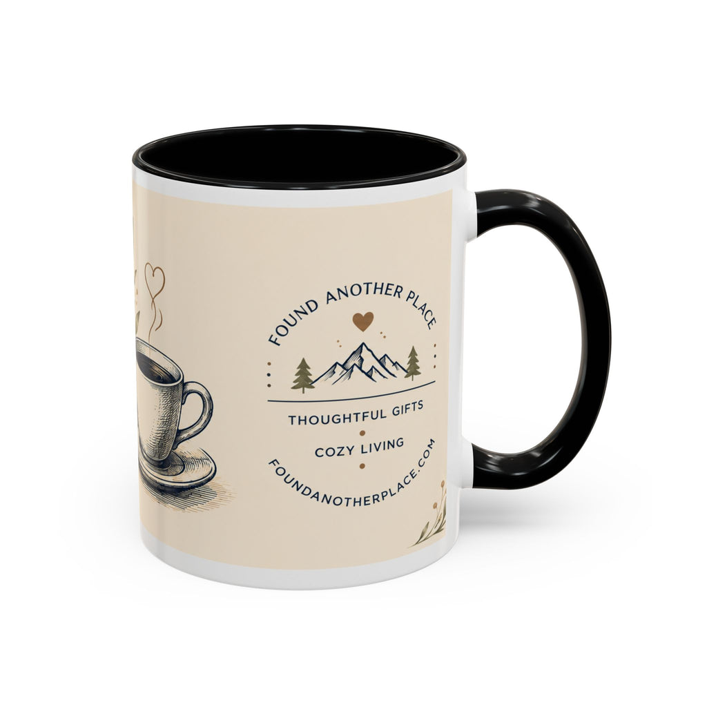 Found Another Cup of Coffee Mug | Gift for Coffee Lovers