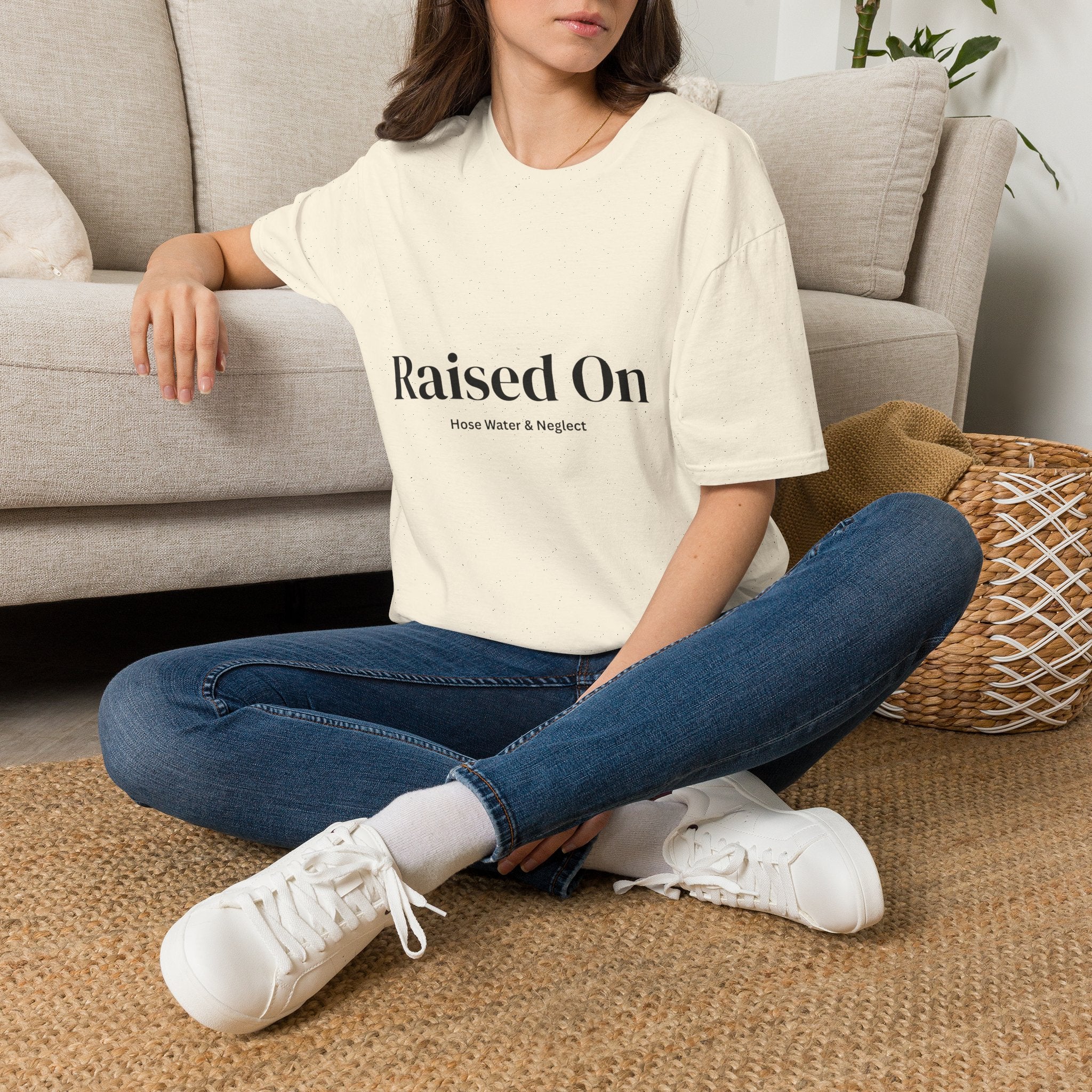 Raised on Hose Water & Neglect Unisex T-Shirt | Funny Gen X Tee