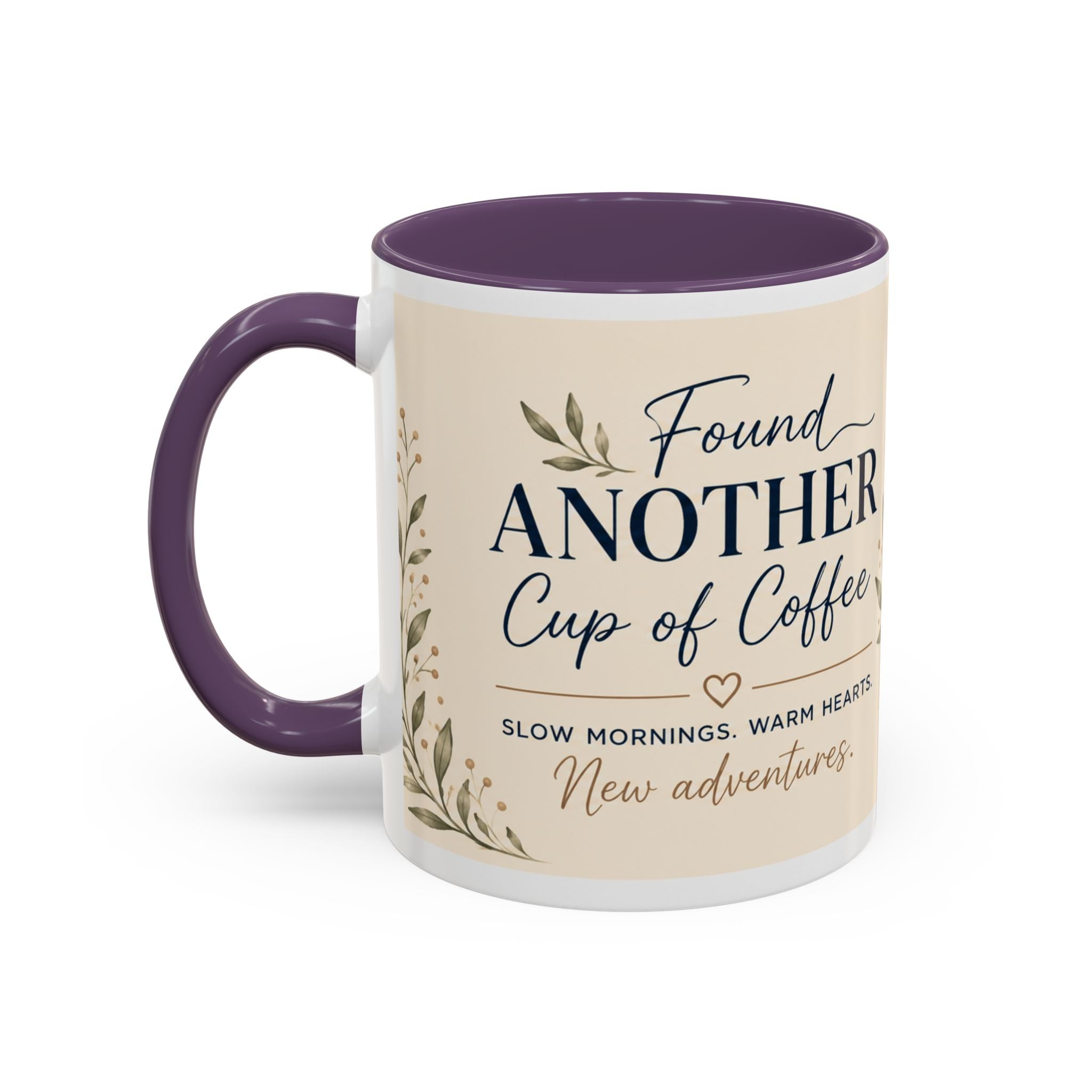 Found Another Cup of Coffee Mug | Gift for Coffee Lovers