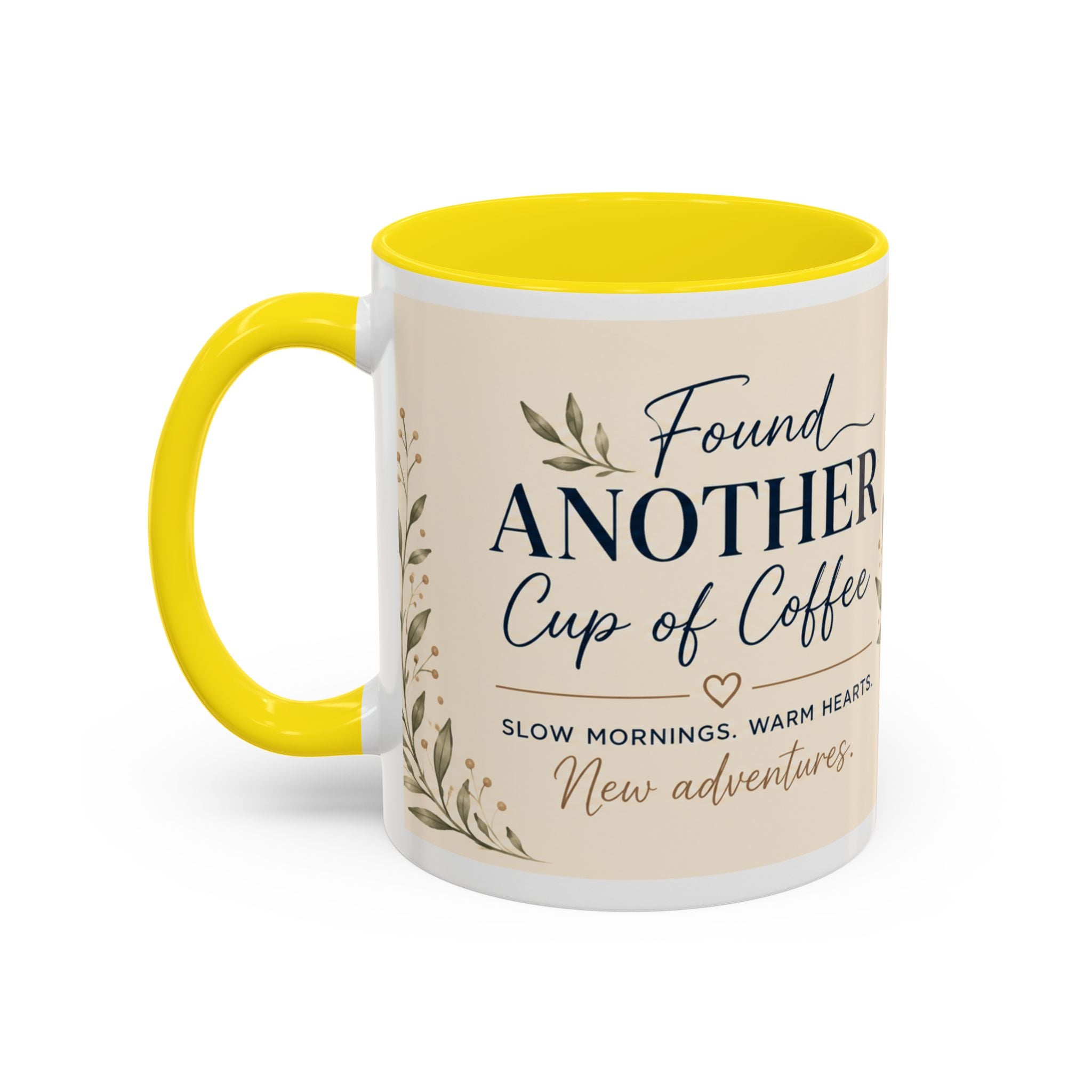 Found Another Cup of Coffee Mug | Gift for Coffee Lovers