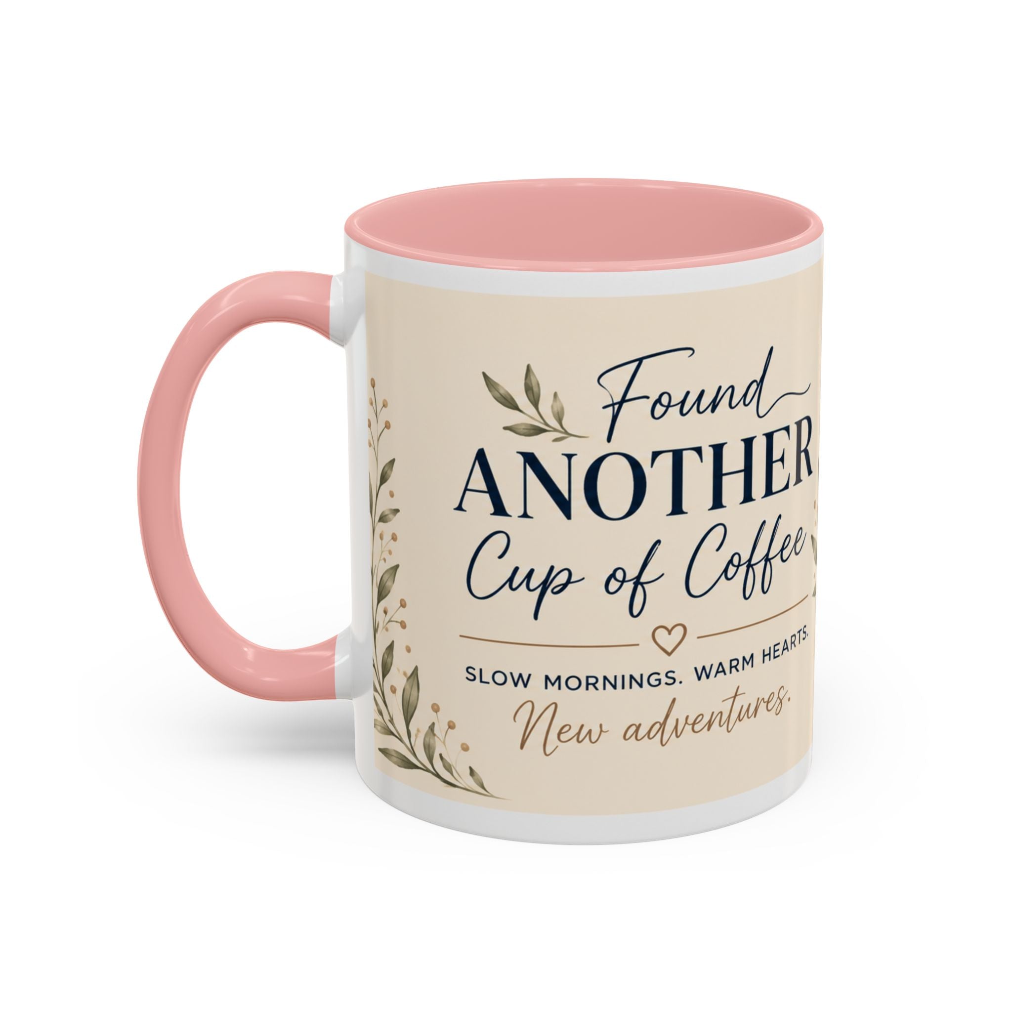 Found Another Cup of Coffee Mug | Gift for Coffee Lovers
