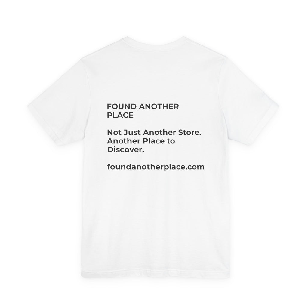Found Another Place Brand Tee