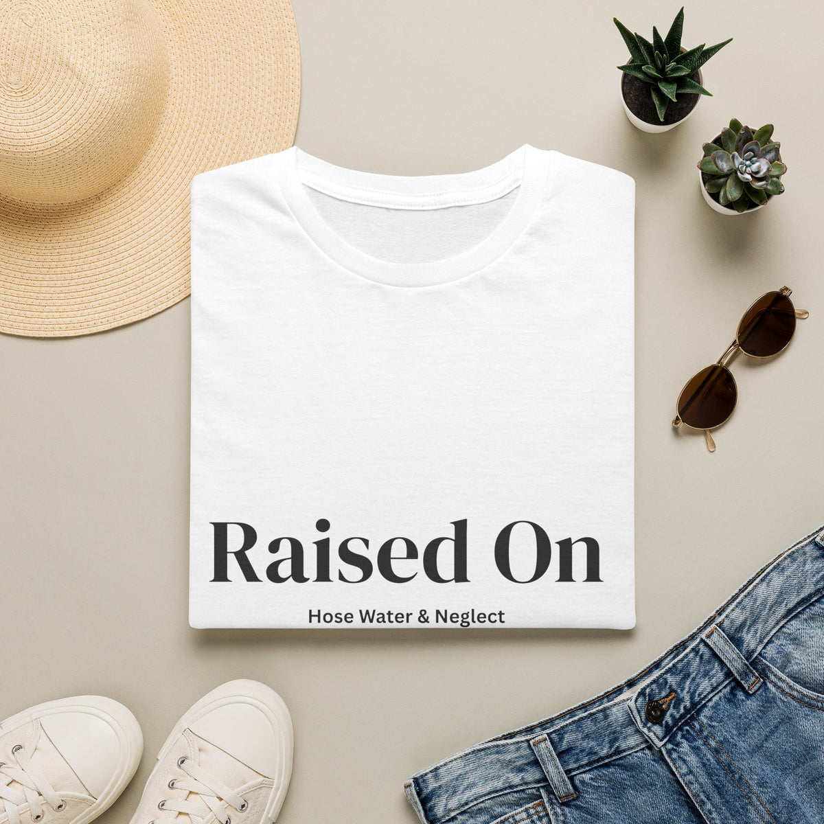 Raised on Hose Water & Neglect Unisex T-Shirt | Funny Gen X Tee