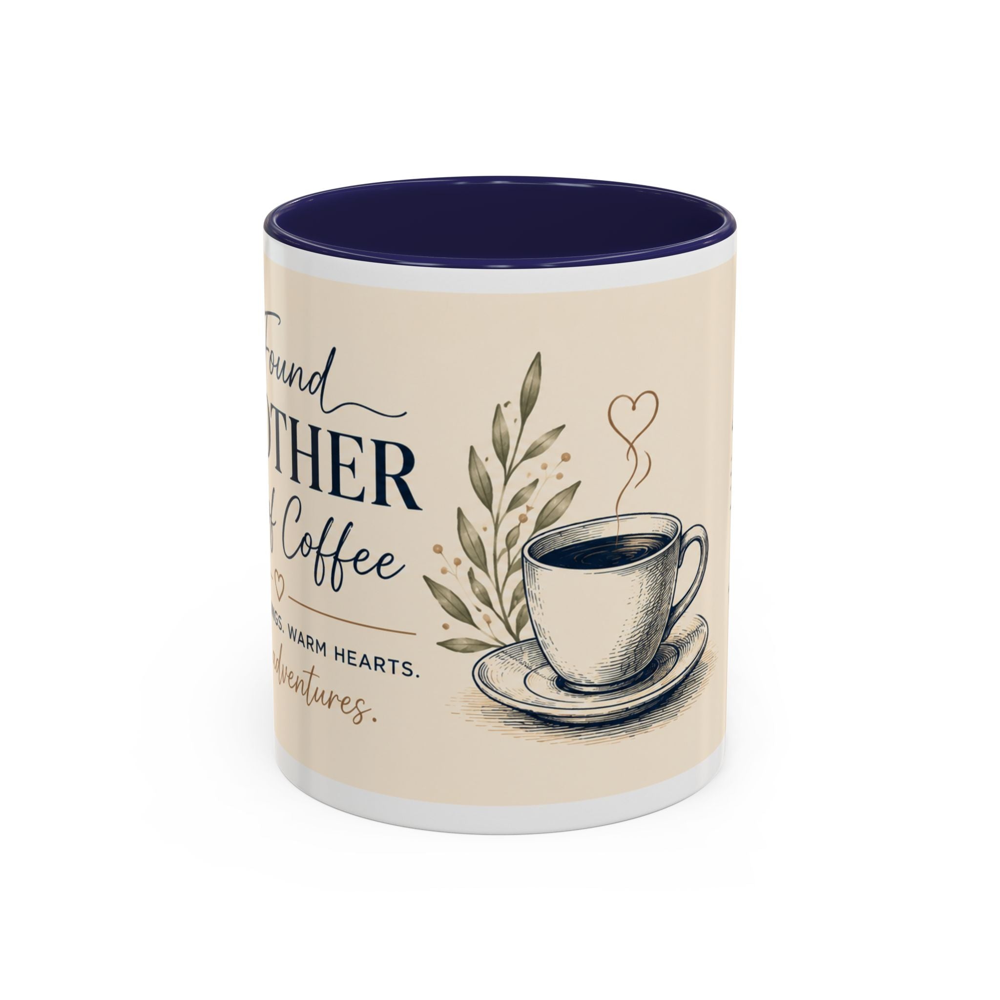 Found Another Cup of Coffee Mug | Gift for Coffee Lovers