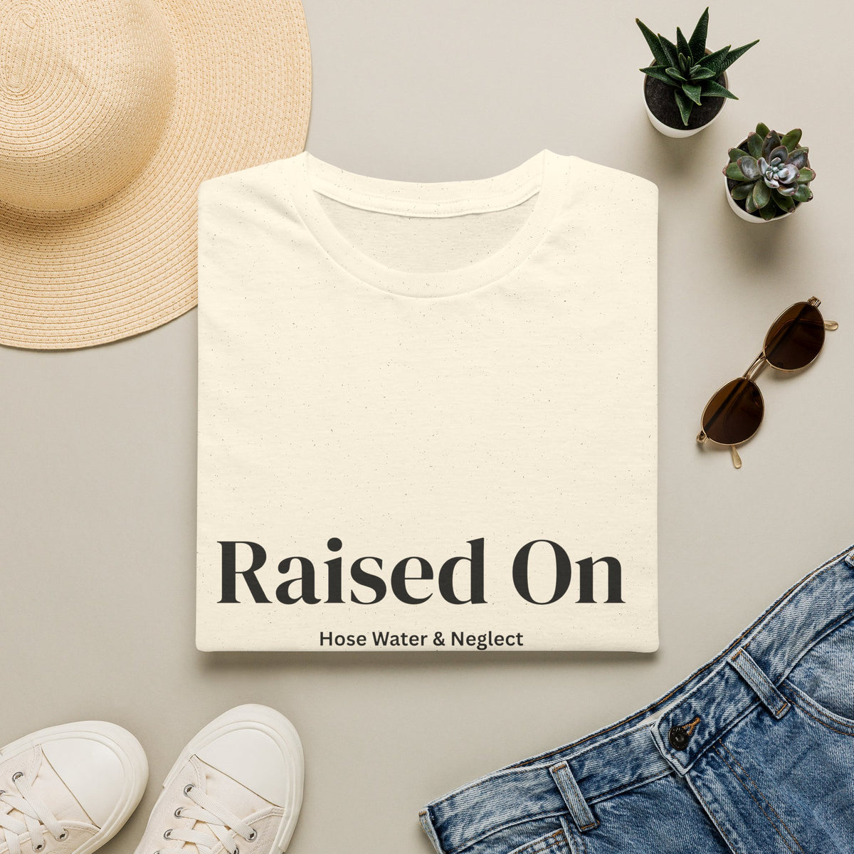 Raised on Hose Water & Neglect Unisex T-Shirt | Funny Gen X Tee