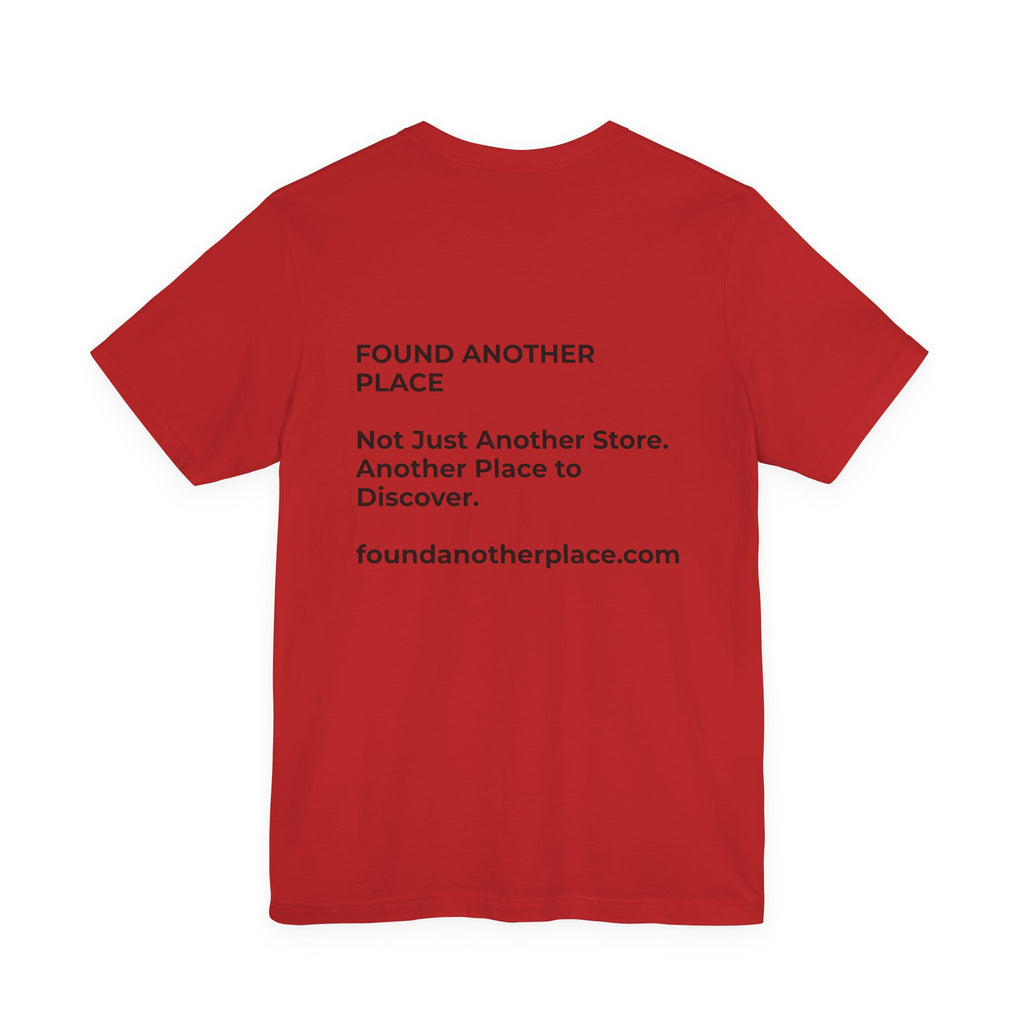 Found Another Place Brand Tee