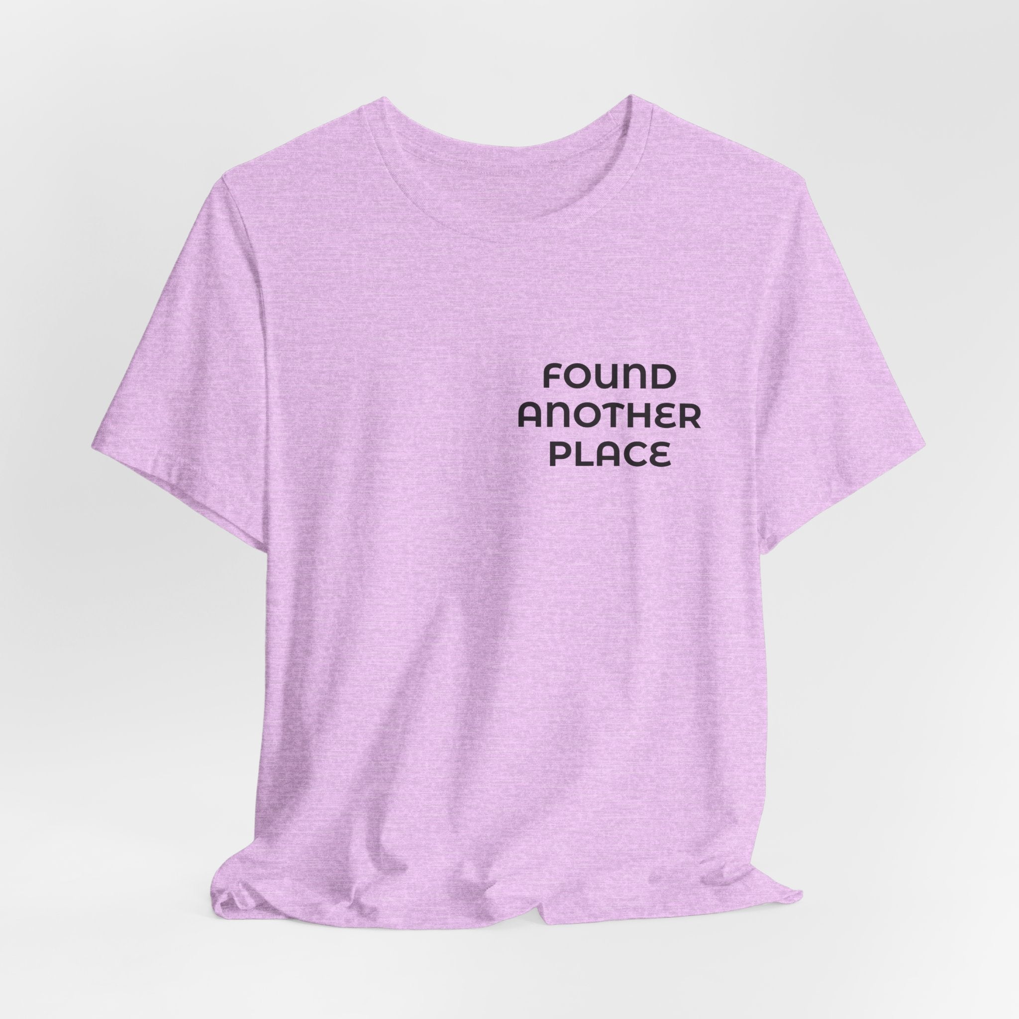 Found Another Place Brand Tee