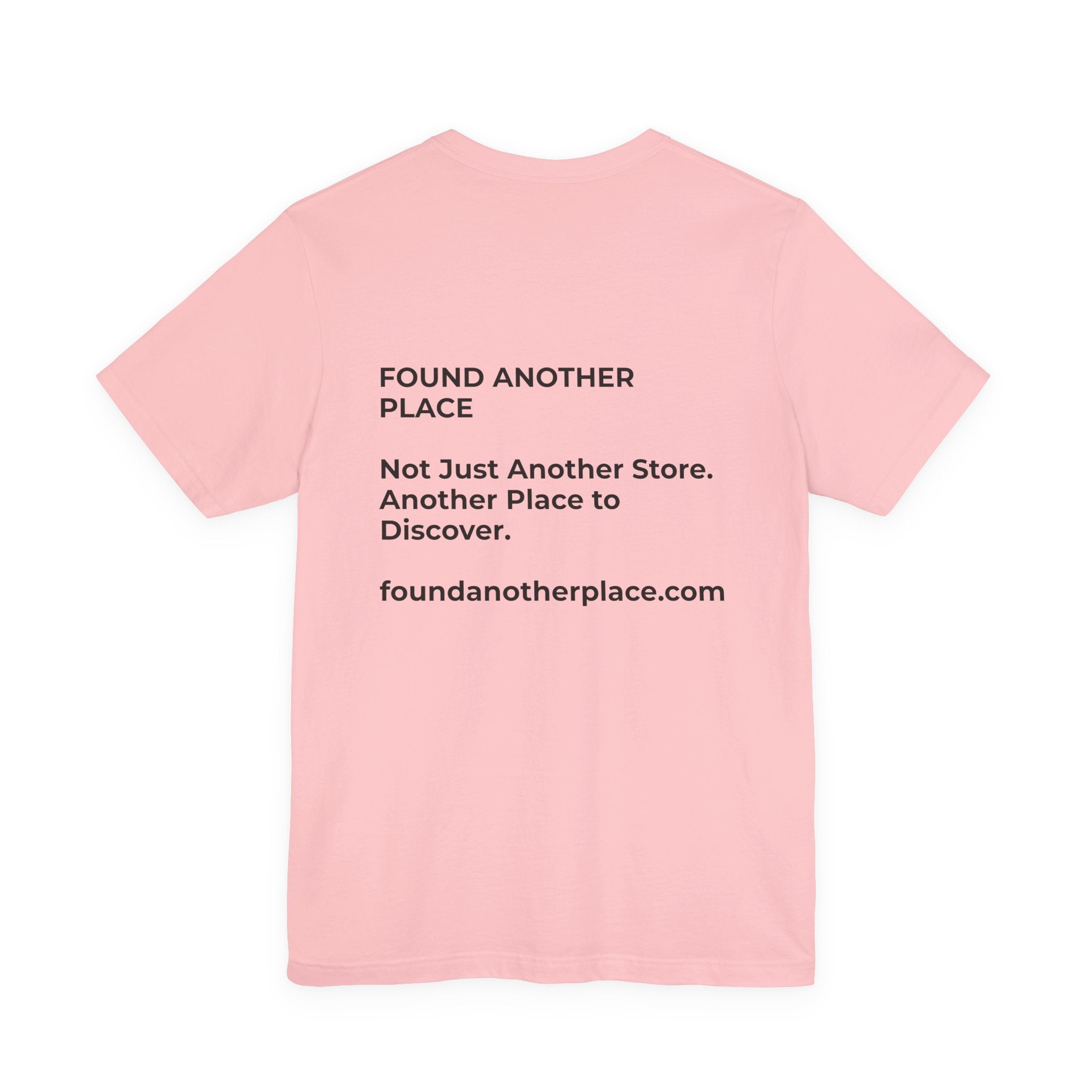 Found Another Place Brand Tee