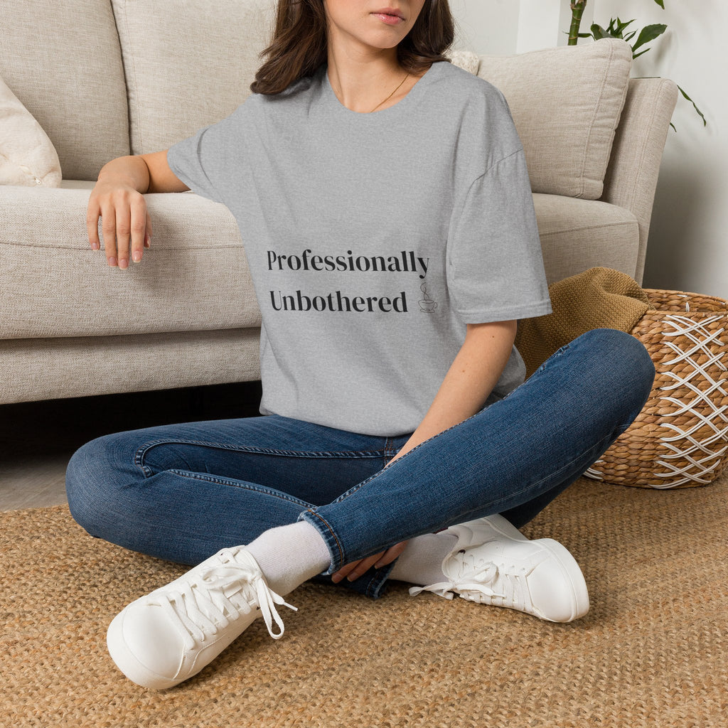 Professionally Unbothered Unisex T-Shirt | Funny Minimalist Graphic Tee